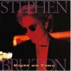 Stephen Bruton/Right On Time