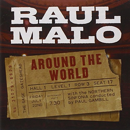 Raul Malo/Around The World