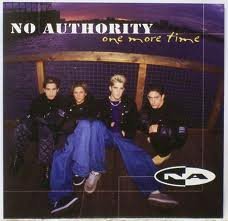 No Authority/One More Time