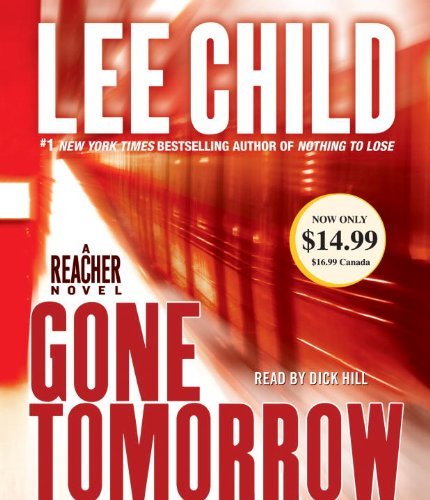 Lee Child/Gone Tomorrow@ A Jack Reacher Novel@ABRIDGED