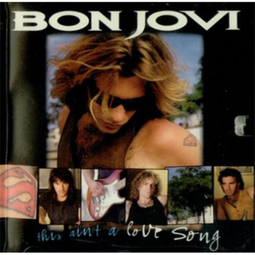 Bon Jovi/This Ain'T A Love Song / Alway