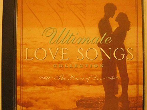 Ultimate Love Songs Collection/Power Of Love