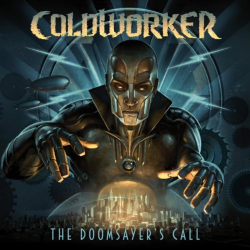 Coldworker Doomsayer's Call . 