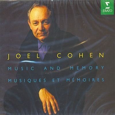 Joel Cohen Music & Memories Best Of 