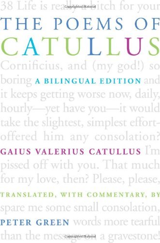 Gaius Valerius Catullus The Poems Of Catullus A Bilingual Edition 