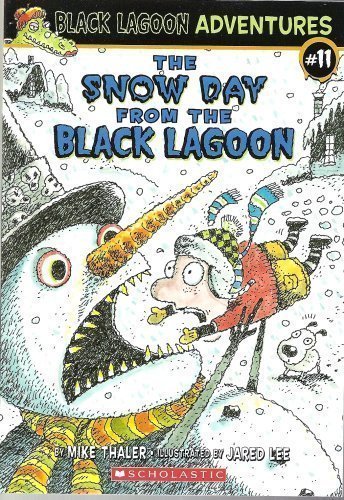 Jared Lee Mike Thaler/The Snow Day From The Black Lagoon (Black Lagoon A