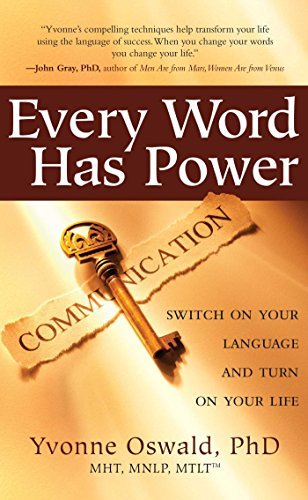 Yvonne Oswald/Every Word Has Power@ Switch on Your Language and Turn on Your Life