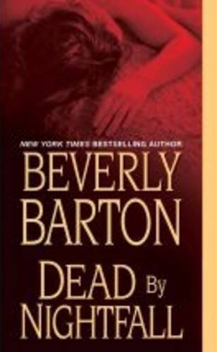 Beverly Barton/Dead by Nightfall