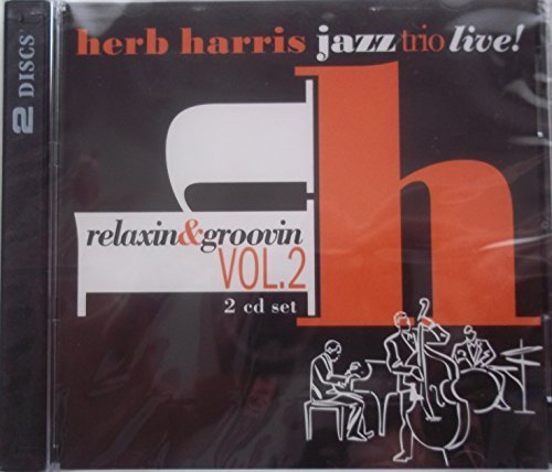 The Herb Harris Jazz Trio/Vol. 2-Relaxin & Groovin