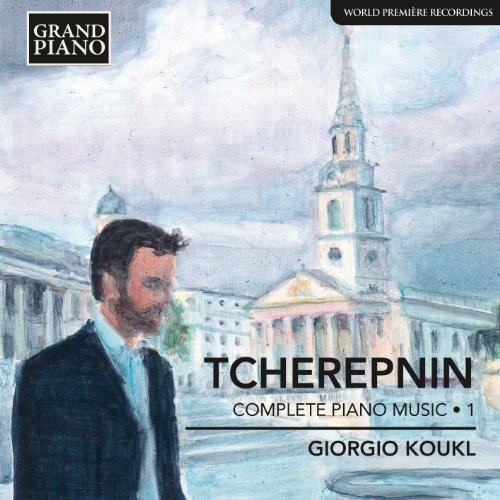 A. Tcherepnin/Complete Piano Music Vol. 1@Giorgio Koukl