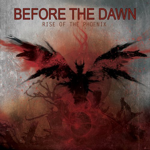 Before The Dawn/Rise Of The Phoenix@Import-Gbr@Import-Eu