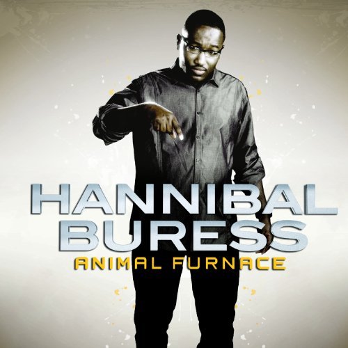 Hannibal Buress Animal Furnace Explicit Version 