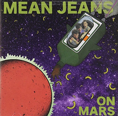 Mean Jeans/On Mars
