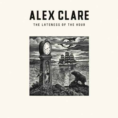 Alex Clare/Lateness Of The Hour