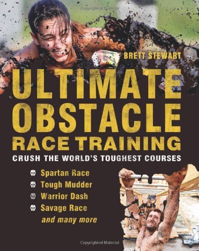 Brett Stewart/Ultimate Obstacle Race Training@Crush the World's Toughest Courses
