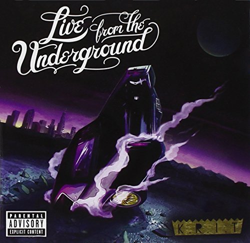 Big K.R.I.T./Live From The Underground@Explicit Version