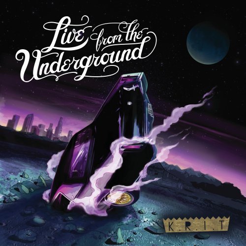 Big K.R.I.T./Live From The Underground@Clean Version