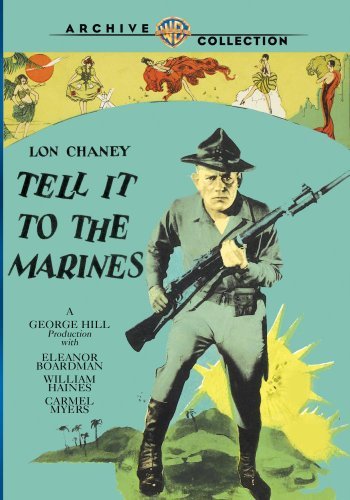 Tell It To The Marines (1926) Chaney Haines Boardman DVD R Nr 
