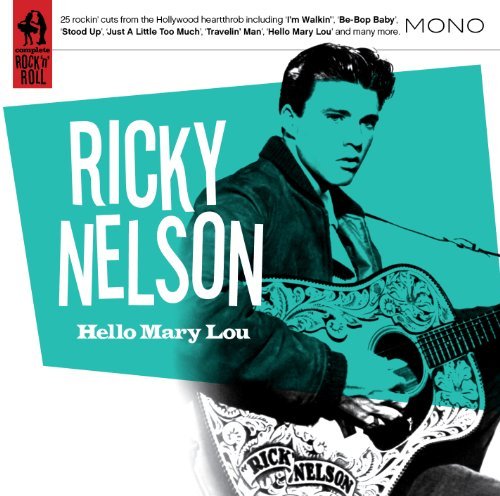 Ricky Nelson Hello Mary Lou 