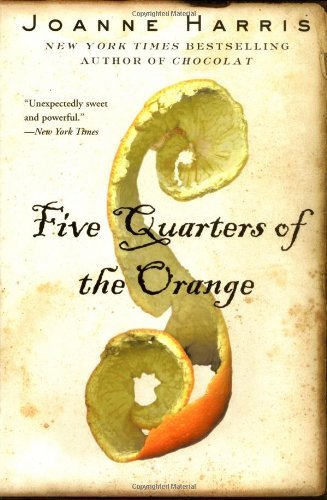 Joanne Harris/Five Quarters Of The Orange