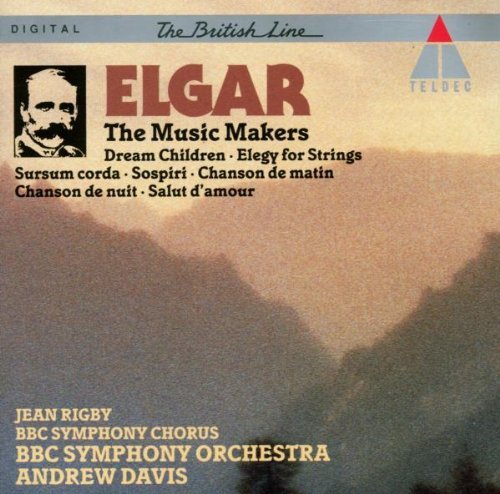 E. Elgar/Music Makers@Rigby*jean (Cta)@Davis/Bbc So & Chorus