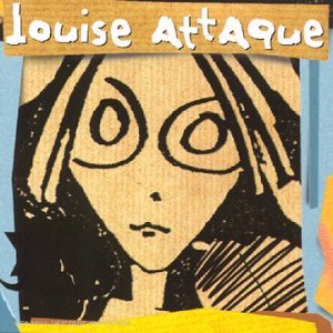 Louise Attaque/Louise Attaque@Import-Fra