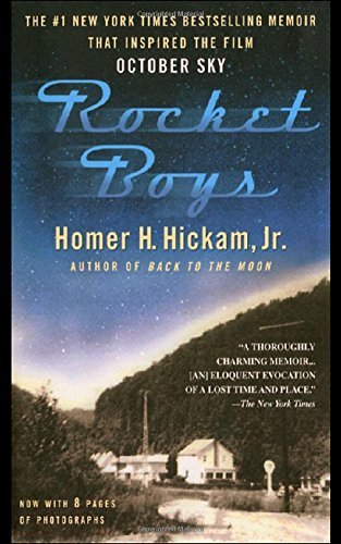 Homer Hickam/Rocket Boys@ A Memoir