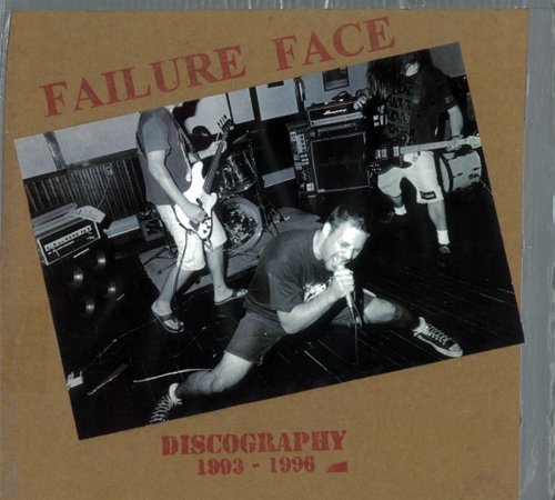 Failure Face/1993-96 Discography