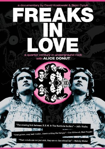 Alice Donut/Freaks In Love@Nr