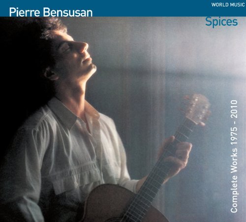 Pierre Bensusan/Spices: Complete Works 1975-10