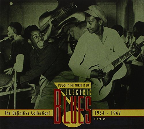 Electric Blues/Vol. 2-Electric Blues 1954-67@3 Cd