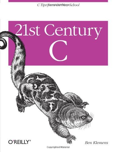 Ben Klemens/21st Century C@ C Tips from the New School