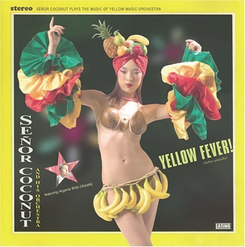 Senor Coconut/Yellow Fever@Import-Jpn/Digipak@Incl. Bonus Tracks/Japan Only