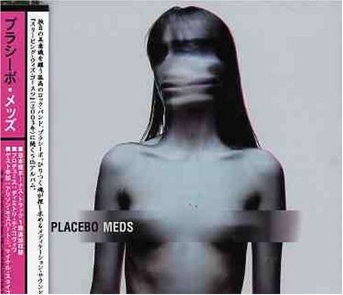 Placebo/Meds@Import-Jpn@Incl. Bonus Track/Japan Only