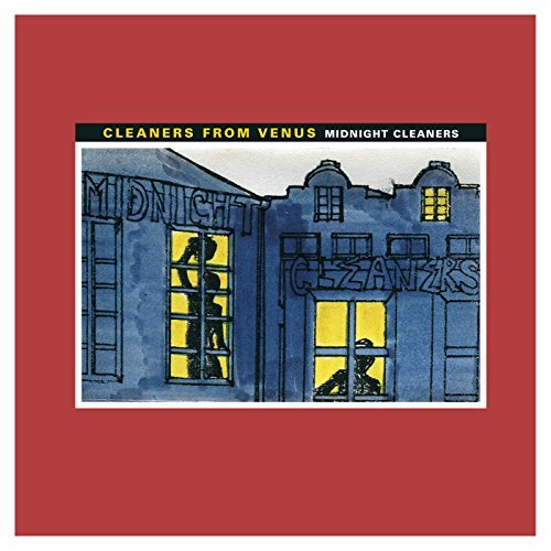 Cleaners From Venus/Midnight Cleaners