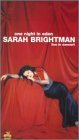 Sarah Brightman/One Night In Eden@Cc/Dss