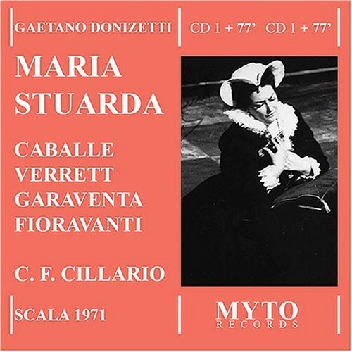 G. Donizetti/Maria Stuarda-Comp Opera@Caballe/Verrett/Garaventa/&@Cillario/La Scala Orch