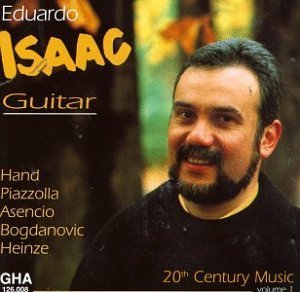 Hand/Piazzolla/Asencio/Eduardo Isaac Plays 20th Centu