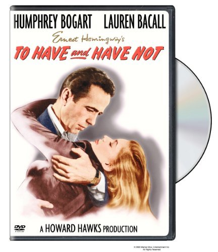 To Have & Have Not/Bogart/Bacall/Brennan@DVD@NR