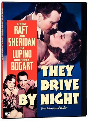 They Drive By Night/Bogart/Lupino/Raft@Bw@Nr
