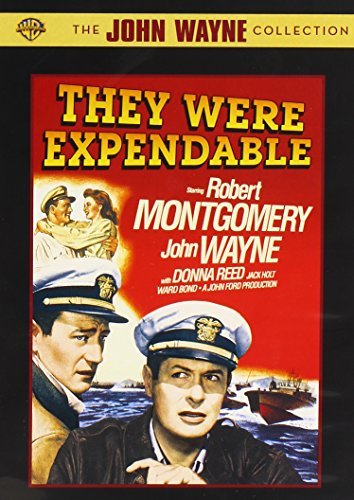 They Were Expendable/Wayne/Montgomery/Reed/Holt/Bon@Bw@Nr