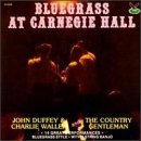 Country Gentlemen/Bluegrass At Carnegie Hall