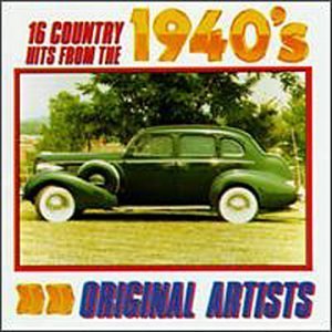 16 Country Hits Of The 1940/16 Country Hits Of The 1940's@Mullican/Ritter/Maddox/Roberts@Tyler/Hawkins/Montana/Morgan