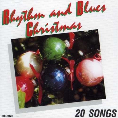 Rhythm & Blues Christmas Rhythm & Blues Christmas 