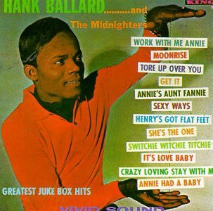 Hank & Midnighters Ballard/Greatest Juke Box Hits