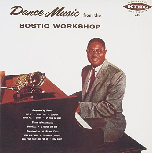 Earl Bostic/Dance Music From The Bostic Wo
