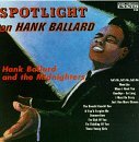 Hank & Midnighters Ballard/Spotlight On Hank Ballard