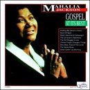 Mahalia Jackson/Gospel At It's Best