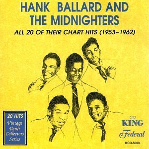 Hank & Midnighters Ballard/All 20 Chart Hits (1953-62)