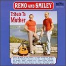 Reno & Smiley/Tribute To Mother@T/T Mother